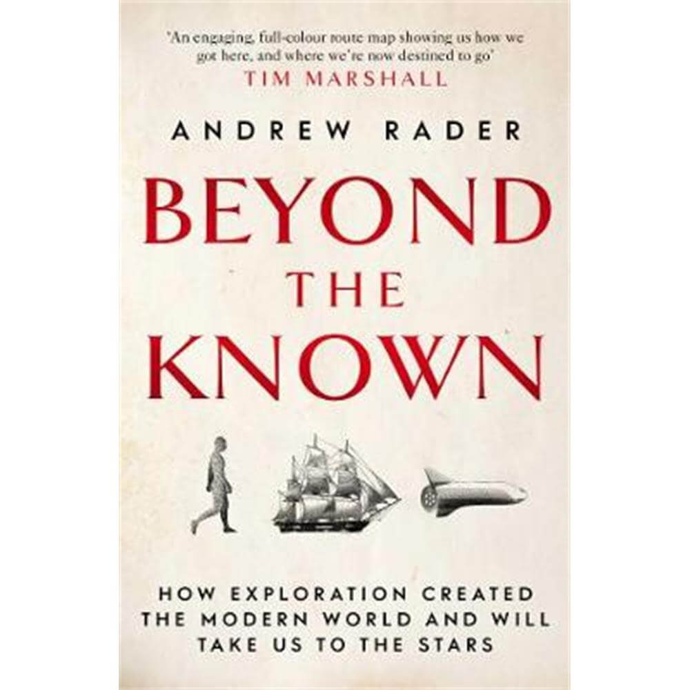 Beyond the Known (Paperback) - Andrew Rader